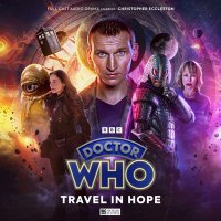 Ninth Doctor - Travel in Hope CD