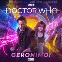 Eleventh Doctor Chronicles 3 - Geronimo CD