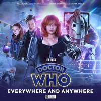 Eleventh Doctor Chronicles 5 - Everywhere and Anywhere CD