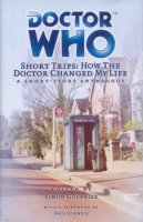 How the Doctor Changed My Life Book (Hardback)