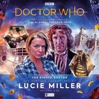 8th Doctor Further Adventures of Lucie Miller 1 CD